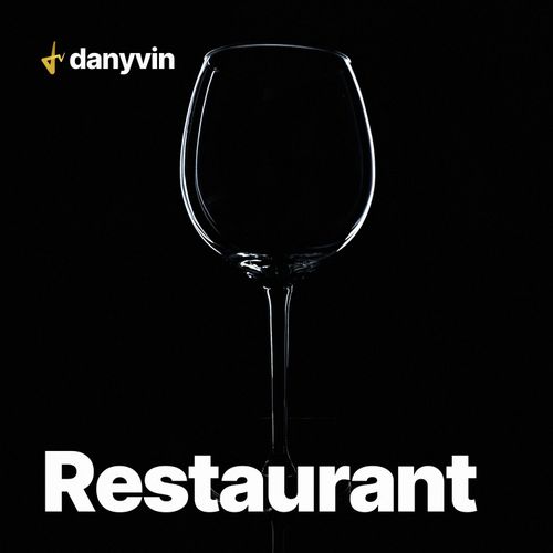 Restaurant Background Music playlist cover by danyvin